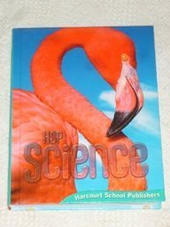 Hardcover Harcourt School Publishers Science: Student Edition Grade 4 2009 Book