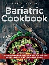 First Look at Audible Title Bariatric Cookbook: The Complete Bariatric Cookbook with 50+ Delicious Recipes to Enjoy After Weight Loss Surgery 2026 Edition Premium Access Trending Title