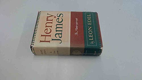 Henry James, the Master: 1901-1916. 0397007337 Book Cover