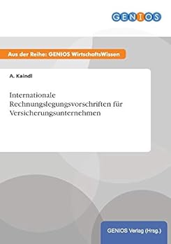 Paperback Internationale Rechnungslegungsvorschriften für Versicherungsunternehmen [German] Book
