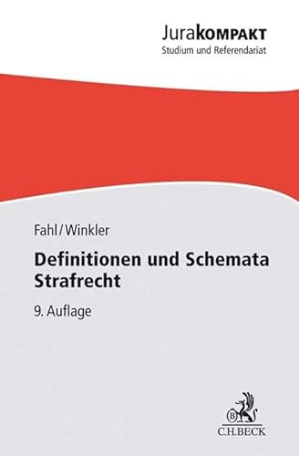 Definitionen und Schemata Strafrecht (Jura kompakt)