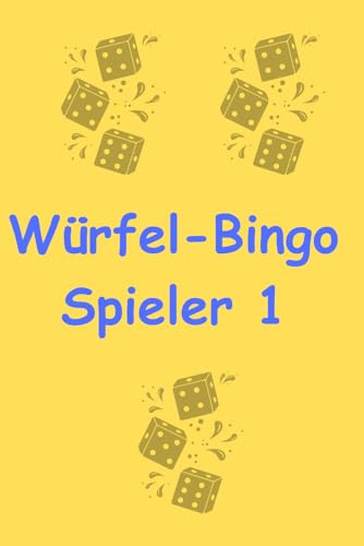 Würfel-Bingo - eine aufregende und innovative Variante: Spieler 1