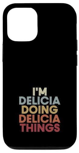 Delicia Name Delicia Personalized Name First Given �X�}�z�P�[�X iPhone 12/12 Pro �p