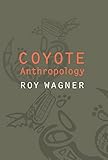 Coyote Anthropology