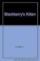 Blackberry's Kitten B0000CL6HB Book Cover