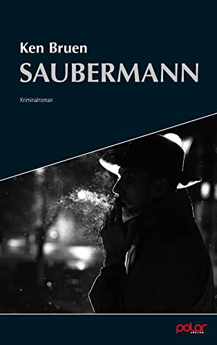 Saubermann: Ungekürzte...