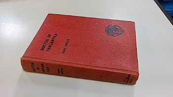 Hardcover Doctor of Tanganyika (Jungle Doctor series) Book