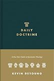 Daily Doctrine: A One-Year Guide to Systematic Theology
