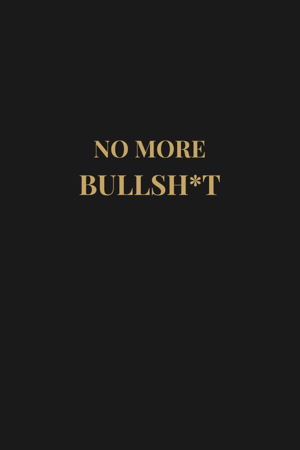 No More Bullsh*t: 52 Prompts for Real Growth — for sharp minds who want clarity, not clichés