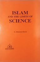 Islam and the Limits of Science 1873204191 Book Cover