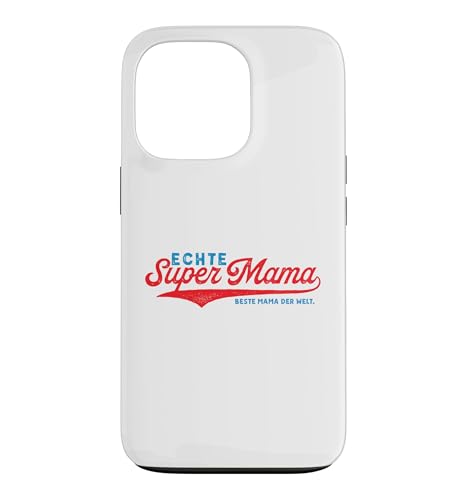 ECHTE SUPER MAMA BESTE MAMA DER WELT - Muttertag �X�}�z�P�[�X iPhone 13 Pro �p
