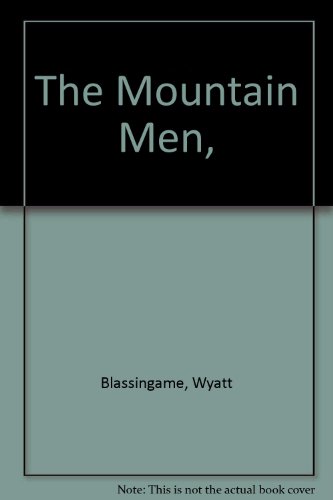 The Mountain Men, B0006AXR72 Book Cover