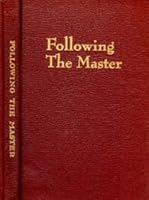 Following the Master, B0007F3XJ8 Book Cover