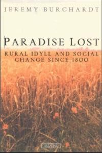 Buy Paradise Lost Rural Idyll and Social Change Since 1800 — BookShops.in
