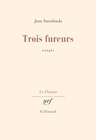 Trois fureurs 2070290387 Book Cover