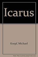 Icarus 0689119127 Book Cover
