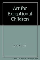 Art for Exceptional Children 0697033023 Book Cover