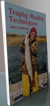 Paperback Trophy Muskie Techniques Book