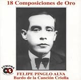 Composiciones De Oro De Felipe Pinglo Alva -  Audio CD