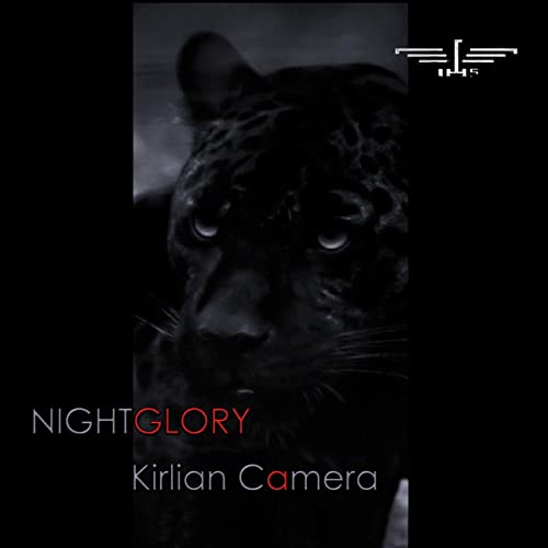 Nightglory (Deluxe Edition) Kirlian Camera Digital Music