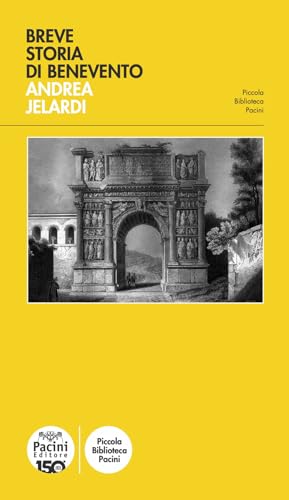 Breve storia di Benevento