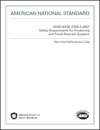 ANSI/ASSE Z359.3-2007 Safety Requirements for Positioning & Travel Restraint Systems
