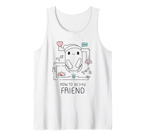 Ron's Gone Wrong B-Bot How To Be My Friend Tank Top
