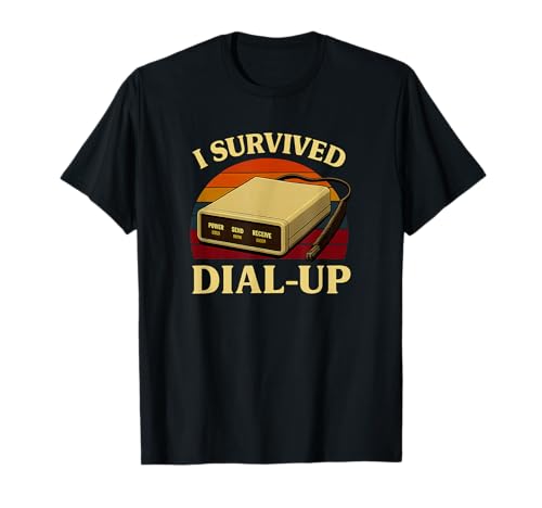 I Survived Dial-Up | Retro Internet Nostalgia T-Shirt
