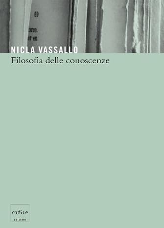Nicla Vassallo - Filosofia delle conoscenze (2018)