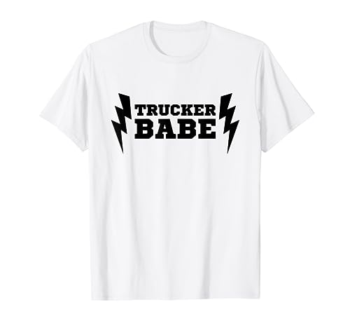 Trucker Babe T-Shirt