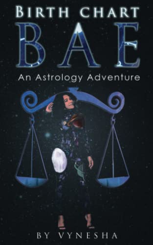 Birth Chart Bae: An Astrology Adventure