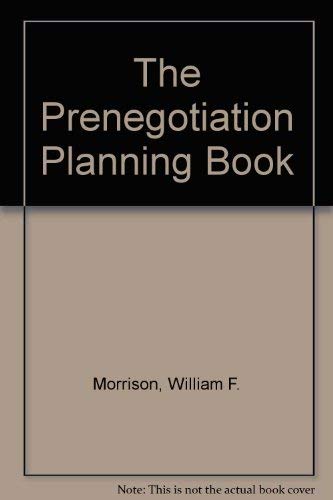 The Prenegotiation Planning Book 0894646710 Book Cover