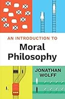 An Introduction to Moral Philosophy + Readings in Moral Philosophy 0393631583 Book Cover