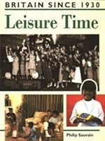 Leisure Time 0750216522 Book Cover