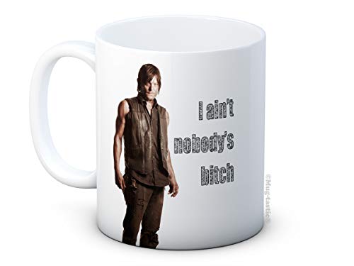 I Ain't Nobody's Bitch - Daryl Dixon - Taza De Café De Cerámica