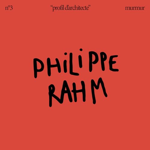 [Profils] PHILIPPE RAHM