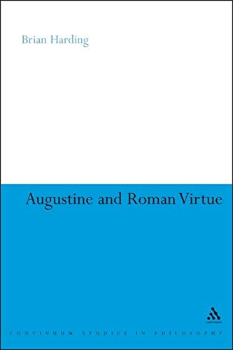 Augustine and Roman Virtue