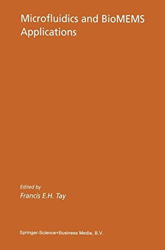 Microfluidics and BioMEMS Applications (Microsystems Book 10) Microfluidics and BioMEMS Applications (Microsystems Book 10)