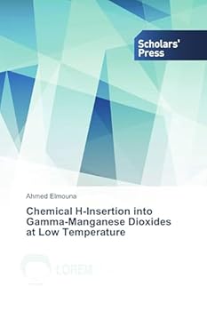 Paperback Chemical H-Insertion into Gamma-Manganese Dioxides at Low Temperature Book