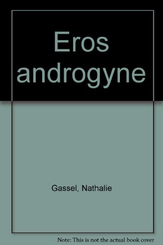 Télécharger Eros androgyne Livre eBook France