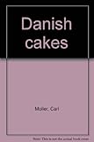 leo mollet  Danish cakes