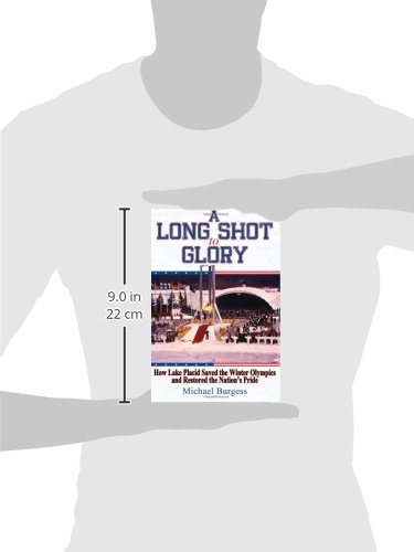 A Long Shot to Glory: How Lake Placid Saved the Winter Olympics and Restored the Nation's Pride