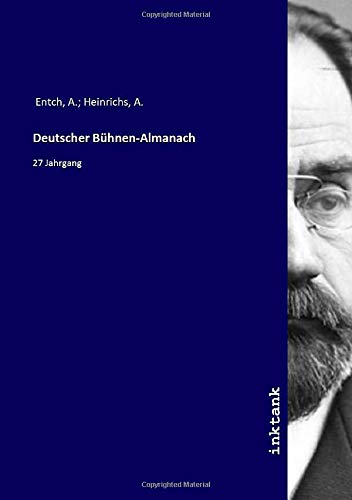 Deutscher Bühnen-Almanach: 27 Jahrgang