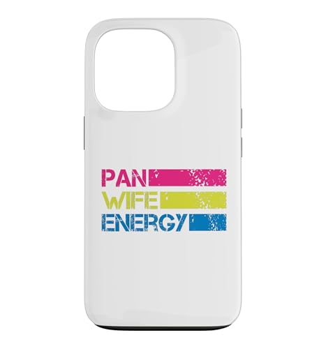 Pan Wife Energy �p���Z�N�V���� �v���C�h �p���Z�N�V���A���e�B LGBTQ �p�� �X�}�z�P�[�X iPhone 13 Pro �p
