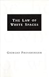  The Law of White Spaces (English Edition)