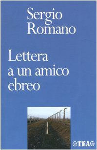 Sergio Romano – Lettera a un amico ebreo (2004) PDF Sergio Romano – Lettera a un amico ebreo (2004) PDF