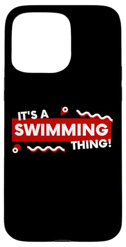 It's a Swimming PPool Thing Open Water Competitive Swimmers �X�}�z�P�[�X iPhone 15 Pro Max �p