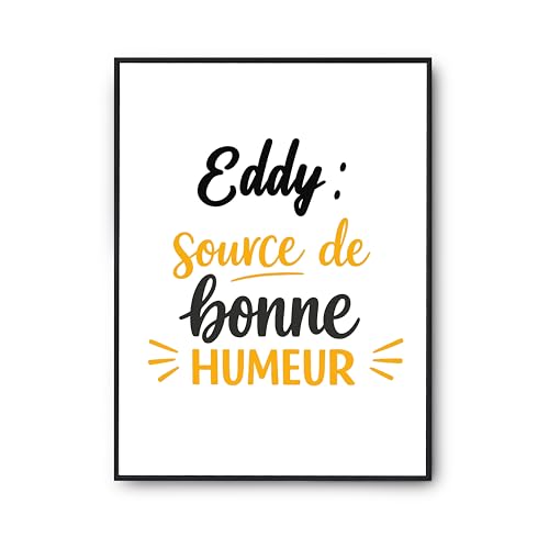 Affiche Eddy source de bonne humeur : poster imprimé en France pour déco