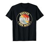 Zeigen Sie Ihre Wertschätzung für jemanden namens Willi mit diesem Willi T-Shirt.
