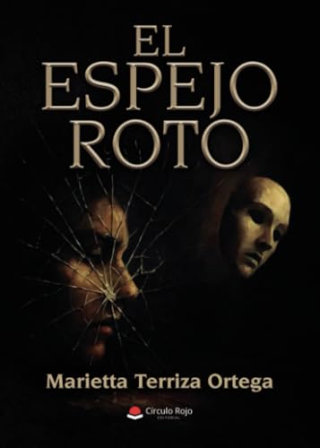EL ESPEJO ROTO